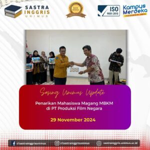 Read more about the article Mahasiswa S1 Sastra Inggris Unimus Selesaikan Magang MBKM di PT Produksi Film Negara