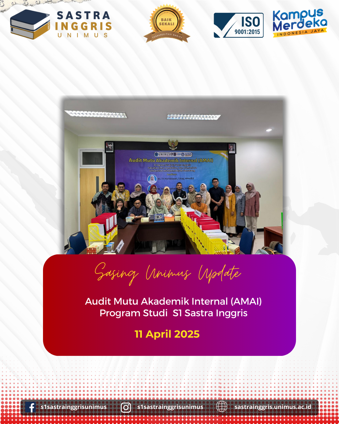 Read more about the article Audit Mutu Akademik Internal Prodi S1 Sastra Inggris UNIMUS: Upaya Peningkatan Mutu Pendidikan Berkelanjutan