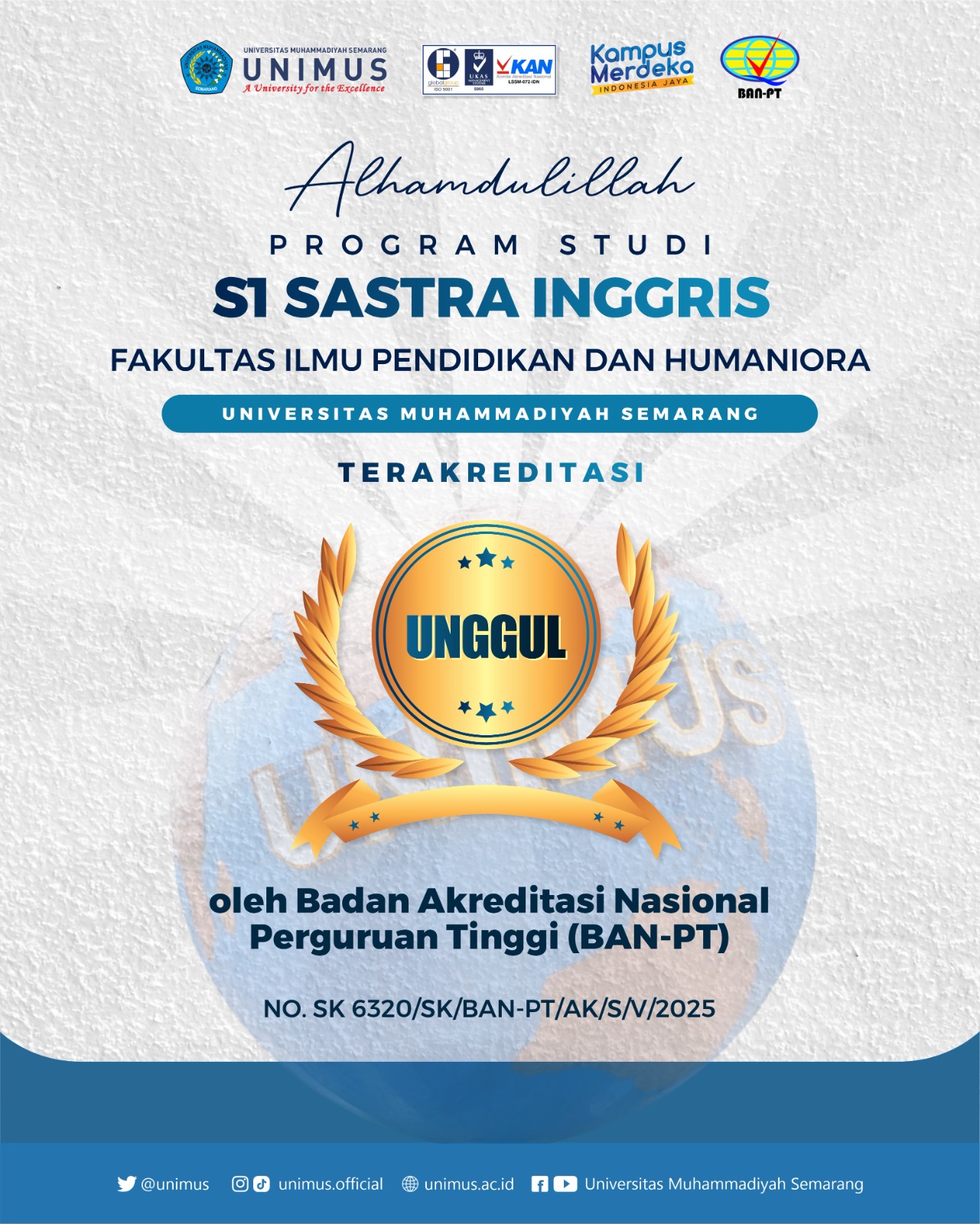 Read more about the article Program Studi S1 Sastra Inggris UNIMUS Raih Akreditasi “UNGGUL” dari BAN-PT