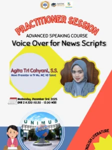 Practitioner Session Advanced Speaking Course: Alumni UNIMUS Berbagi Praktik Voice Over Dunia Penyiaran