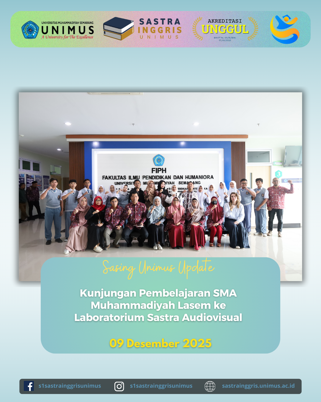 Read more about the article Kunjungan Pembelajaran SMA Muhammadiyah Lasem ke Laboratorium Sastra Audiovisual UNIMUS