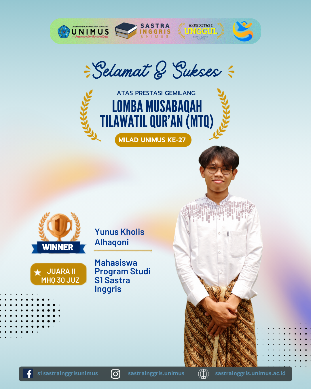 Read more about the article Mahasiswa Sastra Inggris Unimus Raih Juara II MHQ 30 Juz pada MTQ Milad ke-27